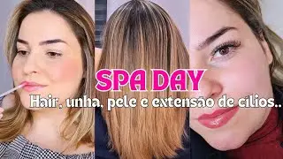 SPA DAY COMPLETAO | Hair, Unhas, Pele e Extensão de cílios 💅✨️🎀