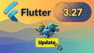 Flutter 3.27 – Game-Changing Updates You NEED to Know!