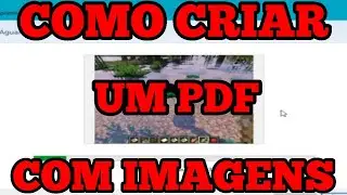 COMO CRIAR UM PDF COM IMAGENS