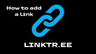 How to add a link to your Linktr.ee - BizRise.io