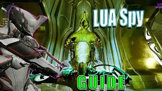 Lua Spy Guide | Warframe