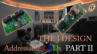 1000 Addressable LEDs: J Design - Driver Board (Part II)