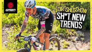 Drop Bar MTB - The Worst New Trend? | Dirt Shed Show 492