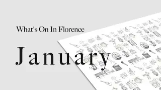 January 2020 in Florence: What’s On