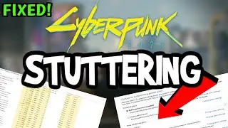 Fix Cyberpunk FPS Drops & Stutters (100% FIX)