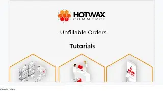 Unfillable orders in HotWax Commerce