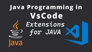 JAVA Programming on Visual Code | JAVA Extension for VS Code | How to run JAVA Program on VisualCode