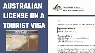 Getting an Australian drivers license on a tourist visa