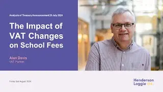 The Impact of VAT Changes on School Fees