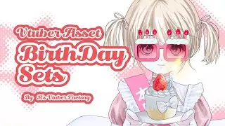 Happy birthday Sets【Vtuber Assets】