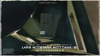 The Mysterious Vanishing of Lars Mittank