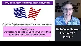 367 Lecture 24.1 Belief Over Reason