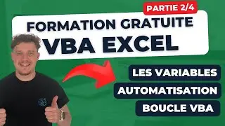 [2/4] Formation VBA — découvrez les variables, les automatisations et les boucles VBA !