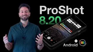 ProShot Update 8.20 for Android