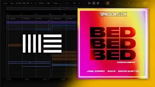 Joel Corry x RAYE x David Guetta - BED KREAM Remix (Ableton Remake)