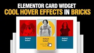 Recreate this Elementor Widget with Cool Hover Effects in Bricks Builder | WordPress Tutorial