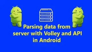 How to Android server API Volley Request Queue || Parsing data from server with Volley