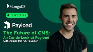 MongoDB + Payload: The Future of CMS