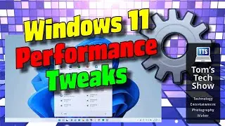 Windows 11 Performance Tweaks