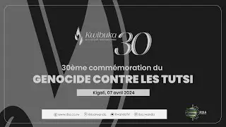 #Kwibuka30