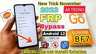 Tecno bf7 frp bypass app not install solution without computer tecno spark go 2023