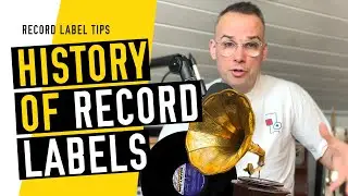 The History of Record Labels  - (What can we learn in 2023 from the origins of indie record labels?)