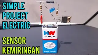 Cara membuat rangkaian sensor kemiringan