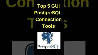 Top 5 GUI PostgreSQL connection tools #pgadmjn #postgresql #postgres #postgresqltutorials