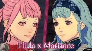 Hilda x Marianne Rank Support Conversation Rank C + A ★ Fire Emblem Warriors: Three Hopes