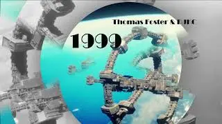 Thomas Foster & DJKC - 1999 [Official]