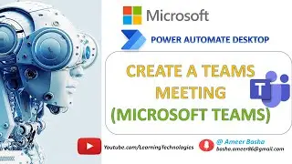 Power Automate Desktop || Create a Teams Meeting (Microsoft Teams Actions)