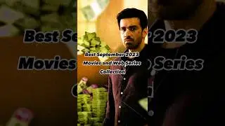 🌟 Top Picks for September 2023: Movies & Web Series 🎥📺 #shorts #viral #september2023
