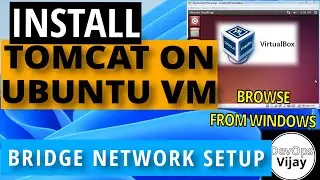 How to Install  and configure Tomcat on UBUNTU VIRTUALBOX ? | Bridged Adaptor Network | Tutorial