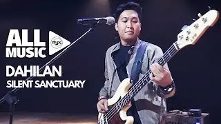 SILENT SANCTUARY - Dahilan (MYX Live! Performance)