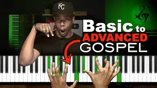 Basic to ADVANCED Gospel Chords & Progressions Masterclass!