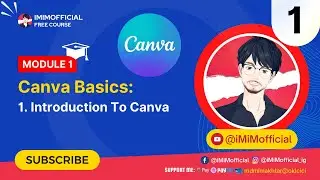 Introduction To Canva in Hindi | iMiMofficial #Canva #CanvaTutorial #CanvaCourse #2024