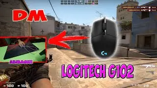 Logitech G102 Тест на DM в CS GO!