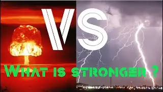 Nuclear Bomb VS Thunderstorm- who wins ? Resolved with basic physics !