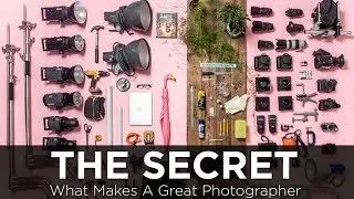 What Makes a Great Photographer - The Photography Secret