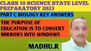 CLASS 10 SCIENCE STATE LEVEL PREPARATORY PART C BIOLOGY KEY ANSWERS