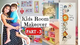 😱 Extreme KIDS ROOM Makeover ✨ - Part - 3 || Diywithkanchan