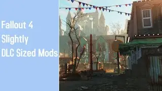 Newish DLC sized mods coming to Fallout 4