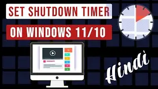 How to set auto shutdown timer on Wndows 11 Laptop/PC using CMD/Windows Powershell/Windows Terminal