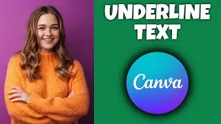 How To Underline Text In Canva | Canva Tutorial