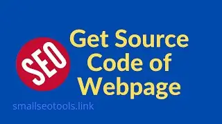 How to view the HTML source code of a web page | Smallseotools