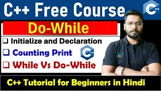 while vs do while loop | Do While Loop | C++ Tutorial for Beginners 