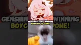 Genshin Keeps Winning Boycott Is Done!