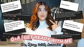 GRWM WHILE I ANSWER YOUR QUESTIONS! (Makeup, Hair, Outfit, Accessories ft. Kitlife)