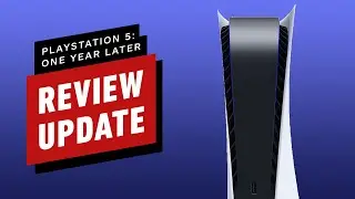 PlayStation 5 Review Update: One Year Later