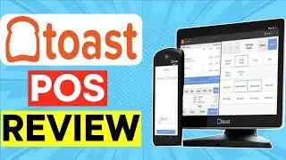 Toast POS Review - is it worth it in 2024??